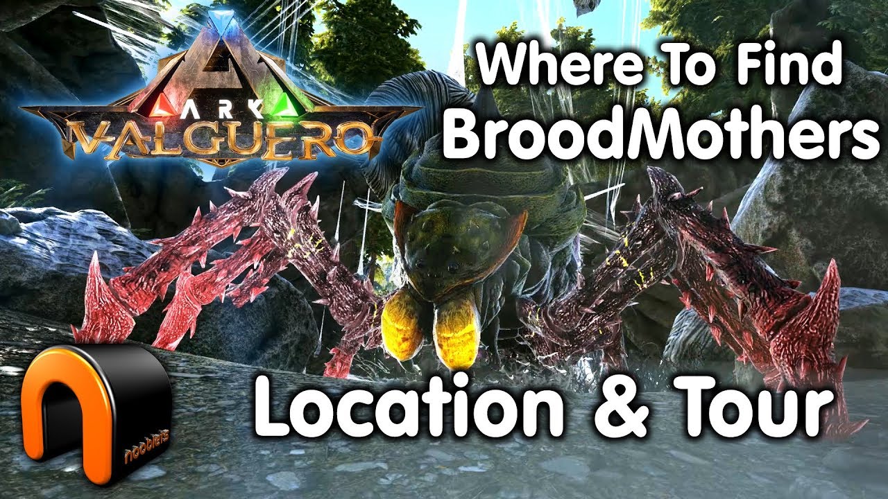 ARK VALGUERO Where To Find The BROODMOTHER Location & Tour