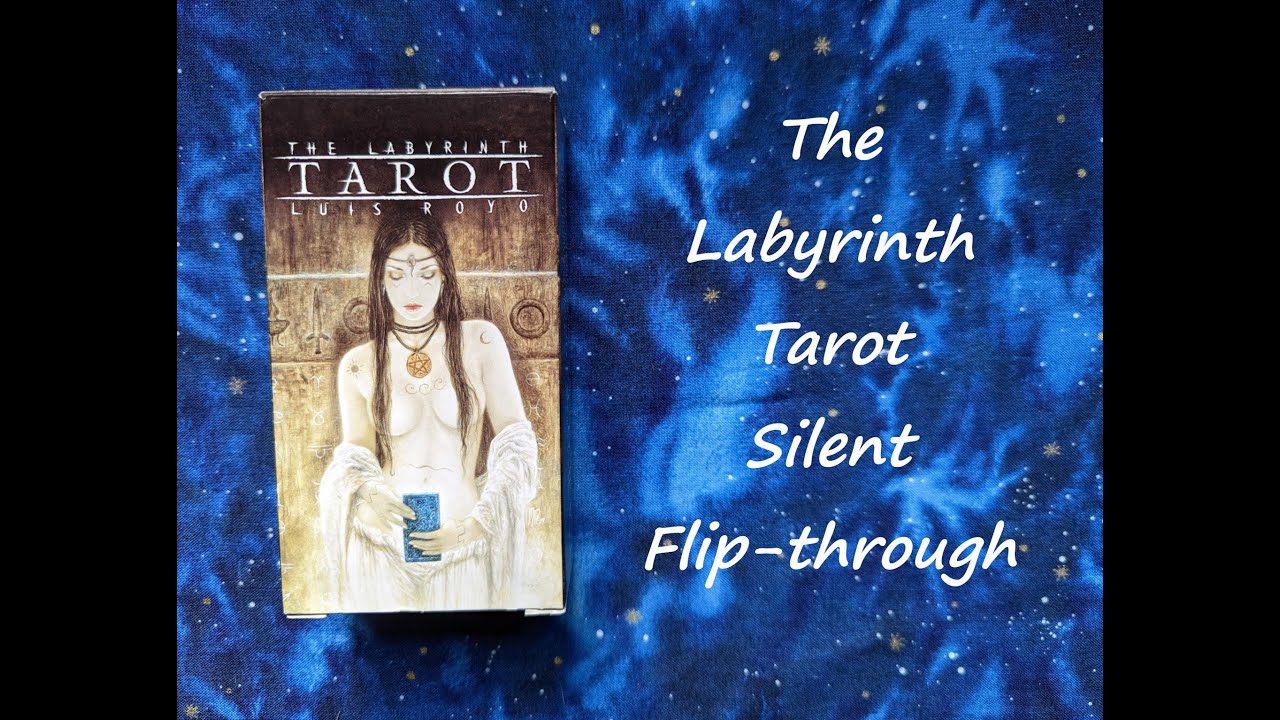 The Labyrinth Tarot - Silent Flip-through