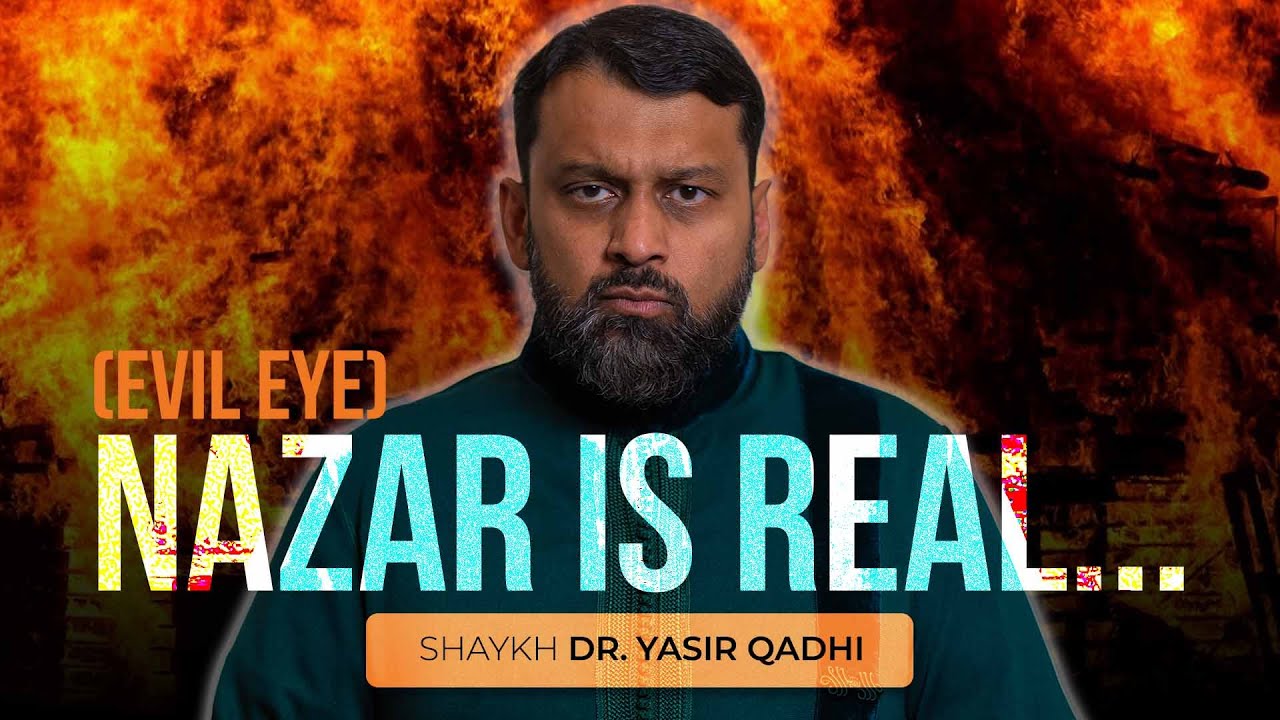 The Concept of Evil Eye (Nazar) - Part 2