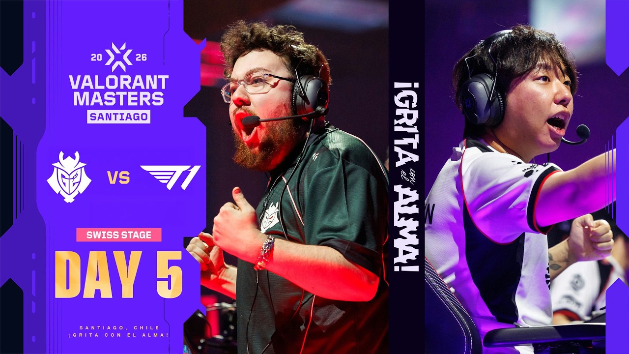 G2 Esports vs T1 | VALORANTMasters Santiago DAY5