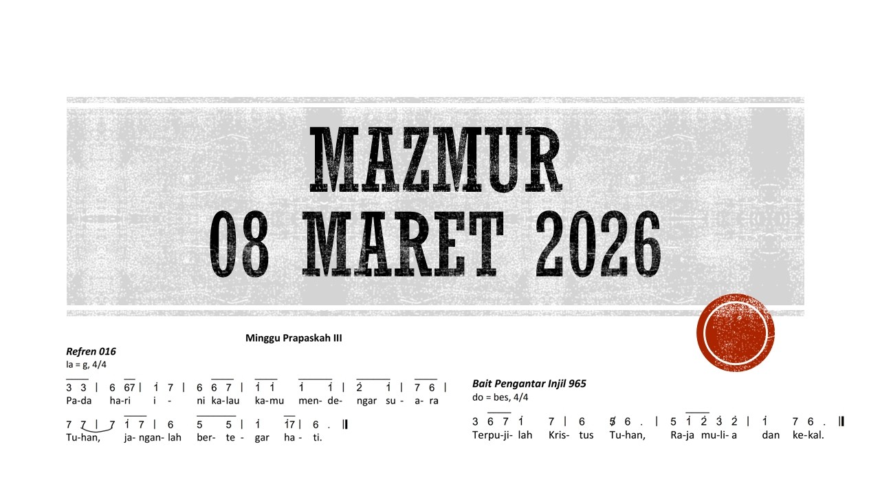 Mazmur 8 Maret 2026 | Minggu Prapaskah III