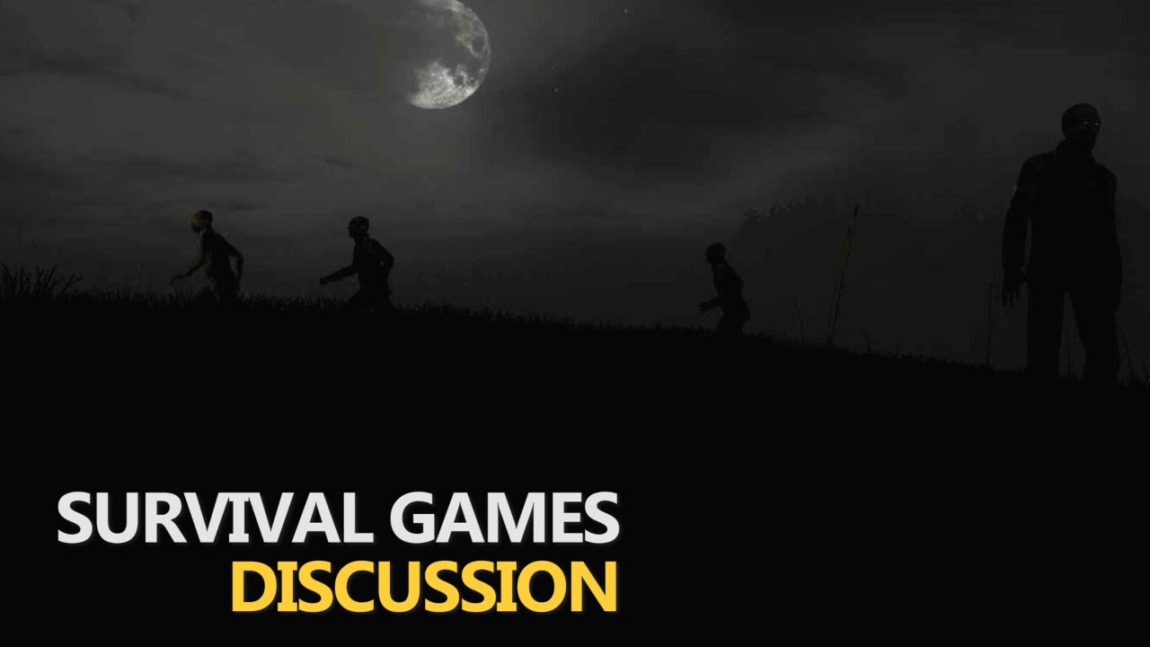 Why People Love Survival Games (Discussion)