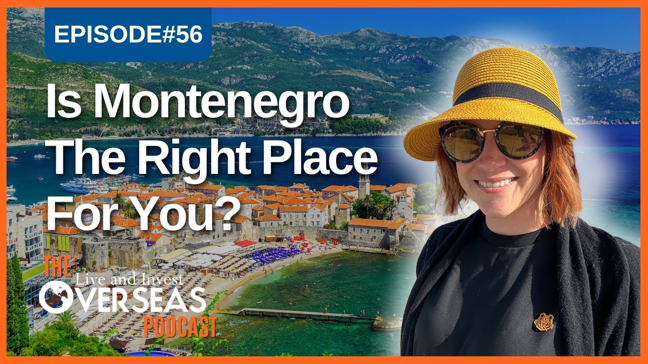 Montenegro: The Newest European Retirement Haven