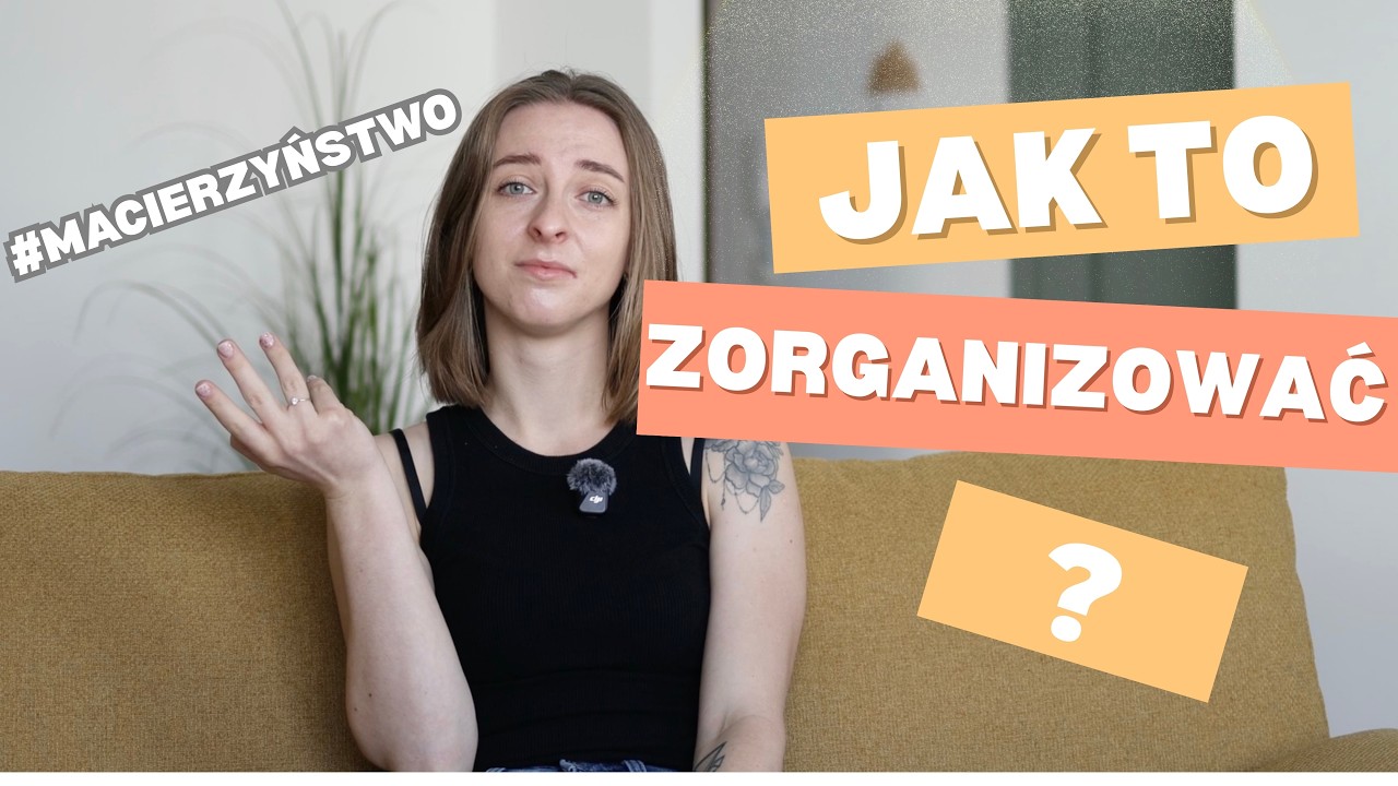 Czy macierzyństwo to kwestia organizacji??