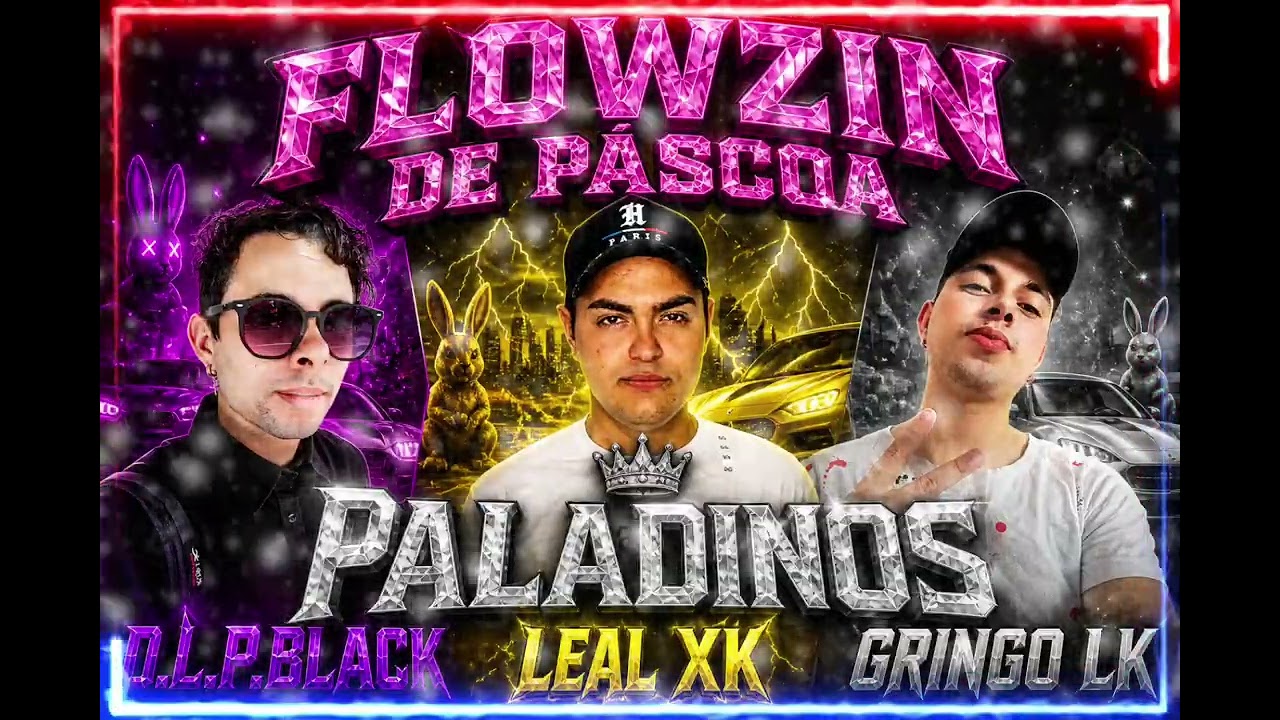 Flowzin de p&aacute;scoa - Paladinos 