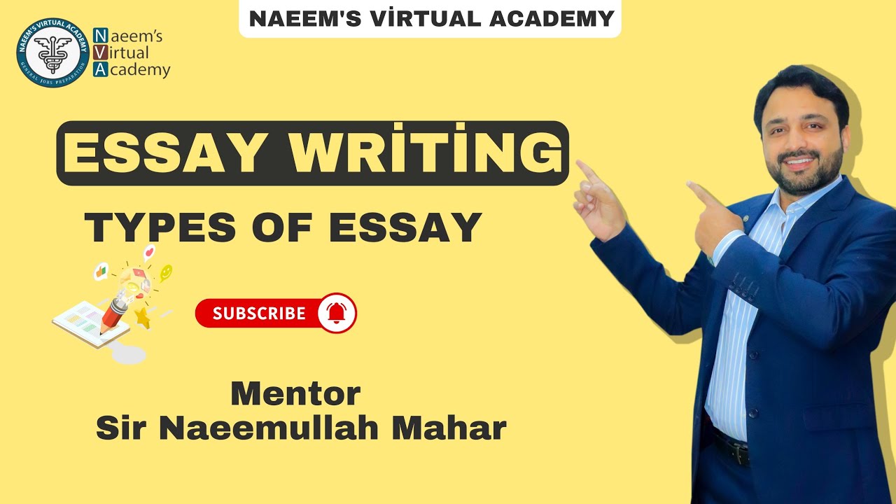 Essay writing|Types of essay| #naeemullahmahar #essaywriting