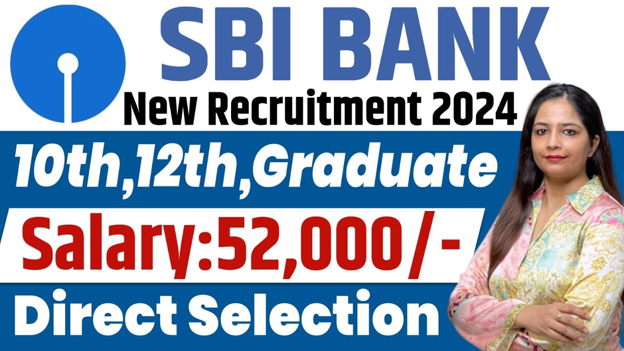 SBI Recruitment 2024 | SBI Bank New Vacancy 2024 | SBI Bharti 2024 | Bank Vacancy 2024 | Bank Job