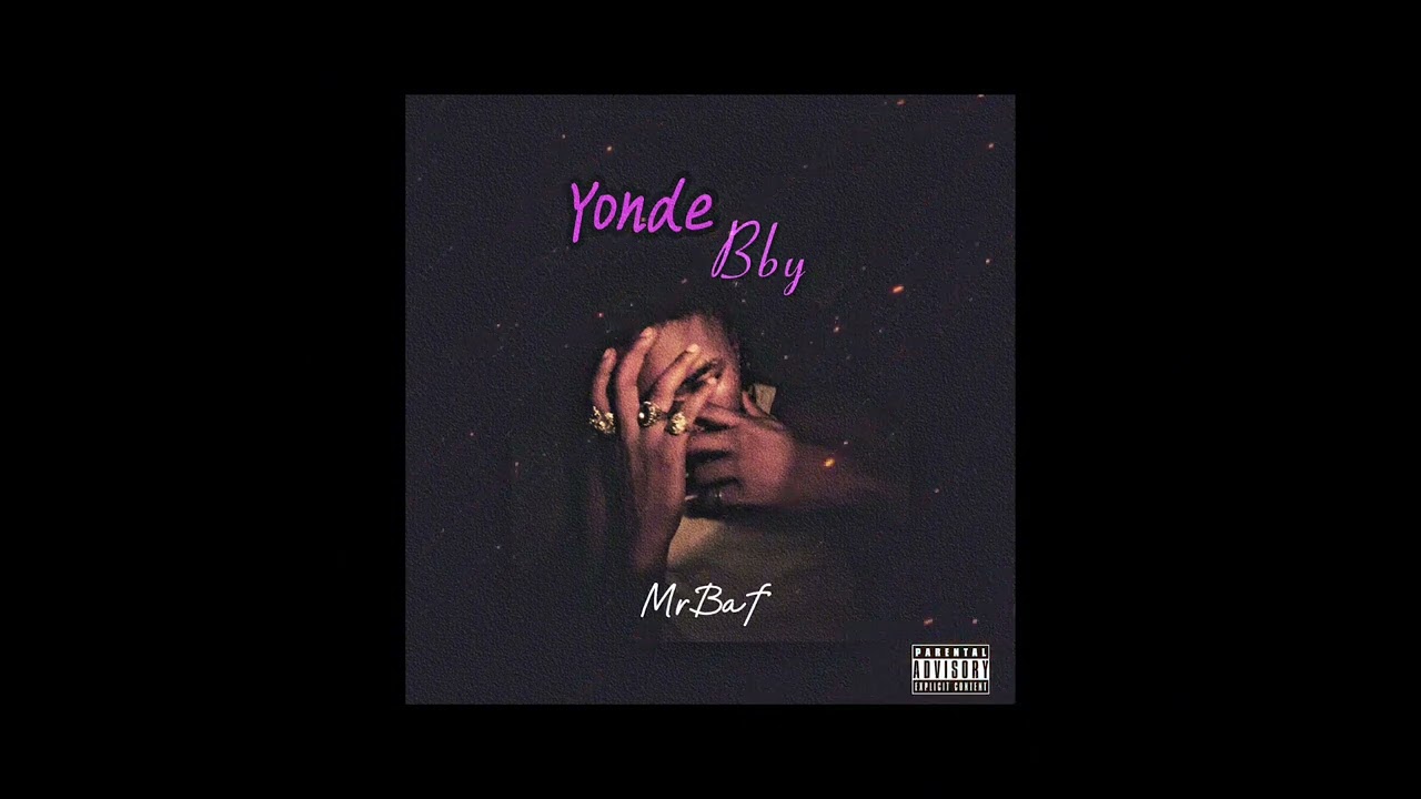 YONDE BBY ( MrBaf )