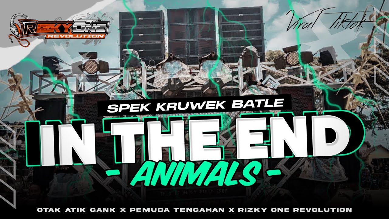 DJ IN THE AND 2025 STYLE MIDLE KRUWEK MELODI ANIMAL YANG VIRAL TIKTOK 2025 PEMUDA OTAK ATIK GANK