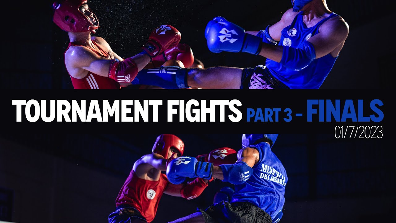 Muay Thai & Knock Outs: Tournament Fights_(Part 3) - FINALS | 01/7/2023