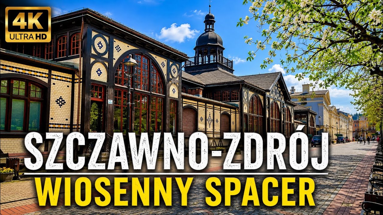 🇵🇱 SZCZAWNO-ZDRÓJ WIOSENNY SPACER 2025 / Walking Tour POLAND Europe [4K UltraHD]