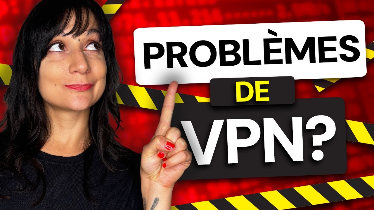 Problèmes de VPN ? | 7 étapes clés pour résoudre les problèmes de connexion