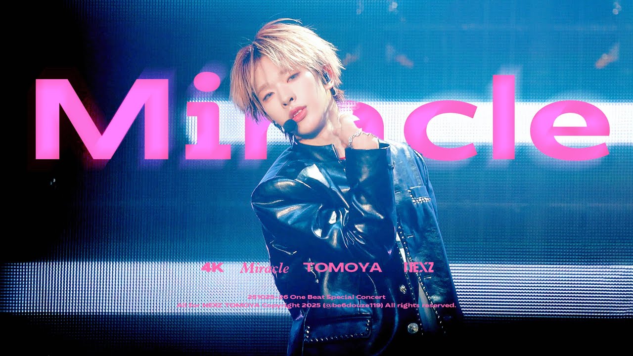 「NEXZ TOMOYA」251025-26 Miracle 토모야 직캠 | One Beat Special Concert