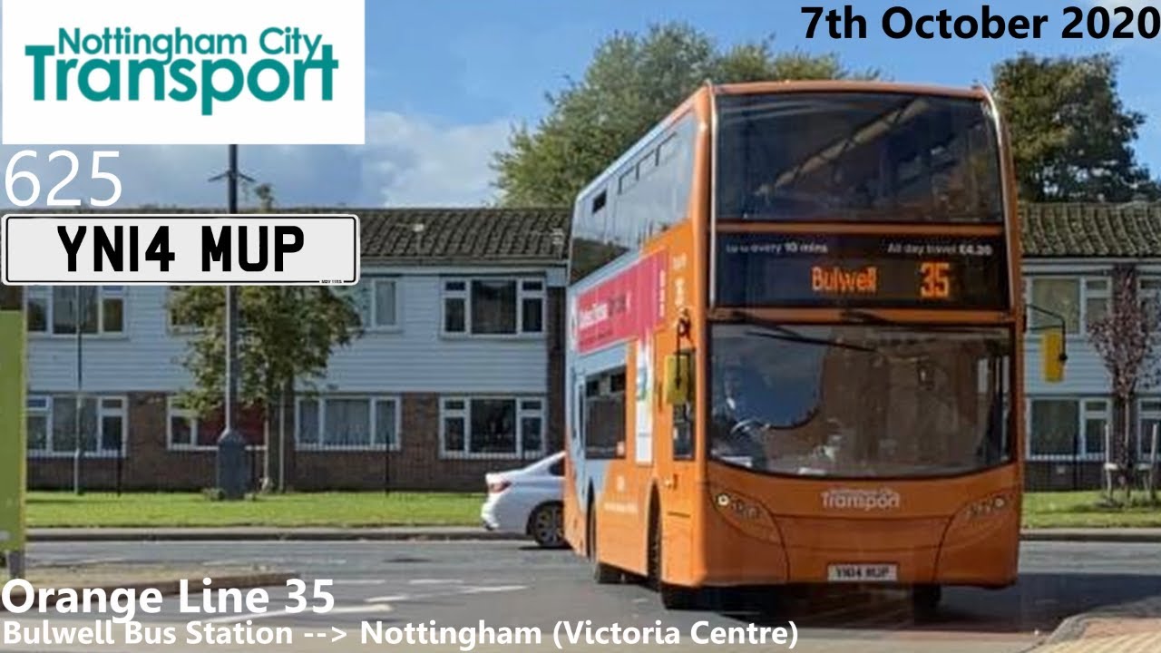 Nottingham City Transport: 625 on Orange Line 35 to Nottingham (UK Bus Timelapse #50)