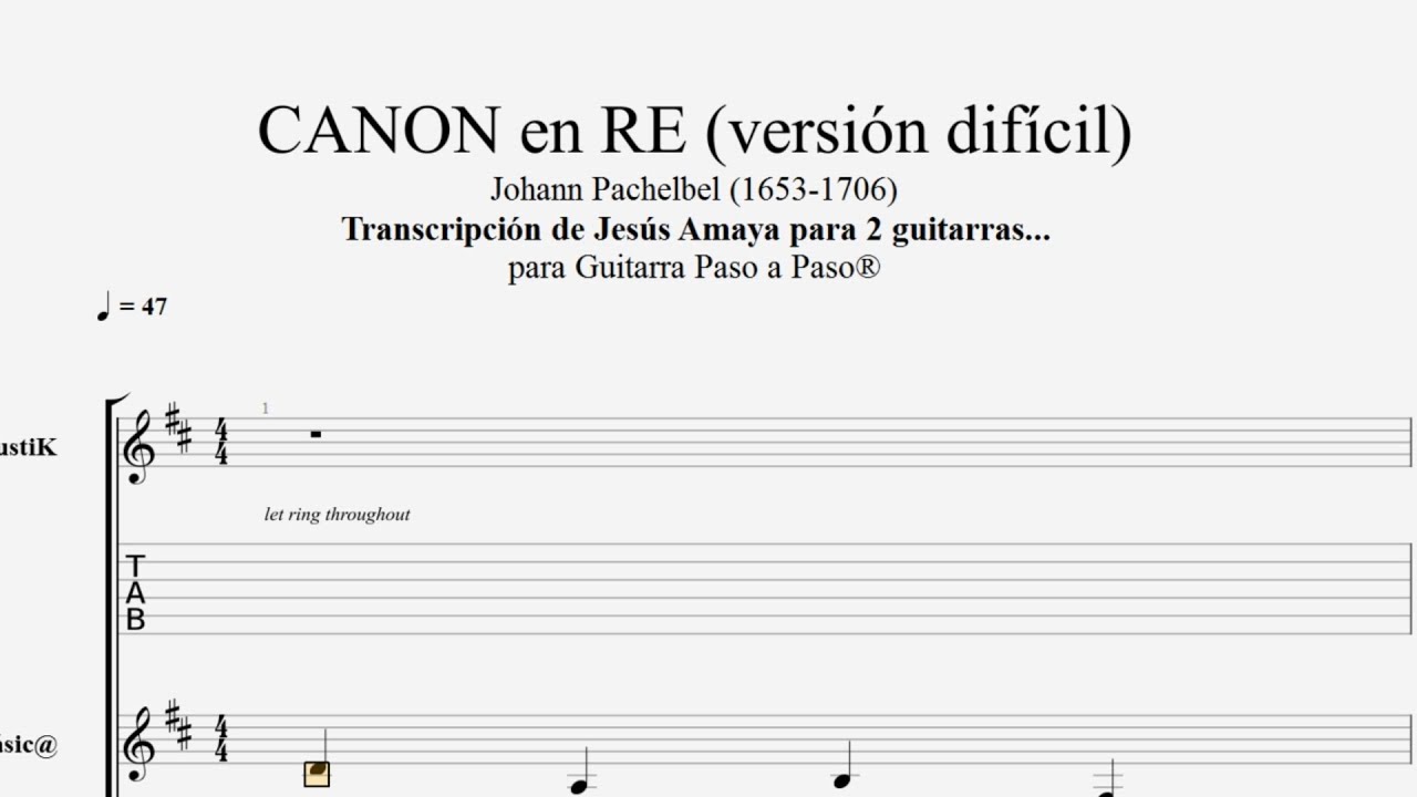 Canon en RE - Pachelbel (Difícil) Tablatura por Jesús Amaya...