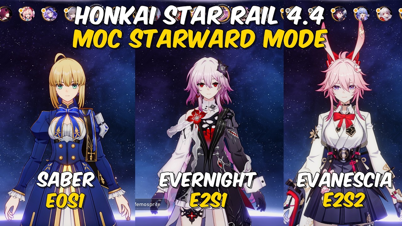 NEW MEMORY OF CHAOS 4.4: STARWARD MODE - SABER E0S1 & EVERNIGHT E2S1 & EVANESCIA E2S2 | HSR