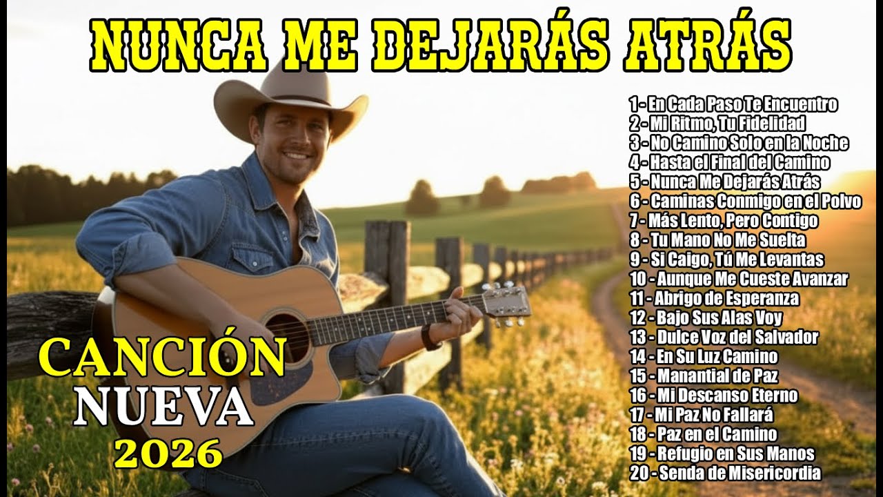 Nunca Me Dejarás Atrás – Canciones Country Gospel de Esperanza