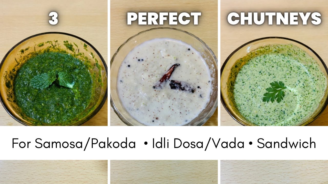 3 Easy Chutney Recipes | Mint Chutney, Coconut Chutney & Sandwich Curd Chutney | Indian Chutneys