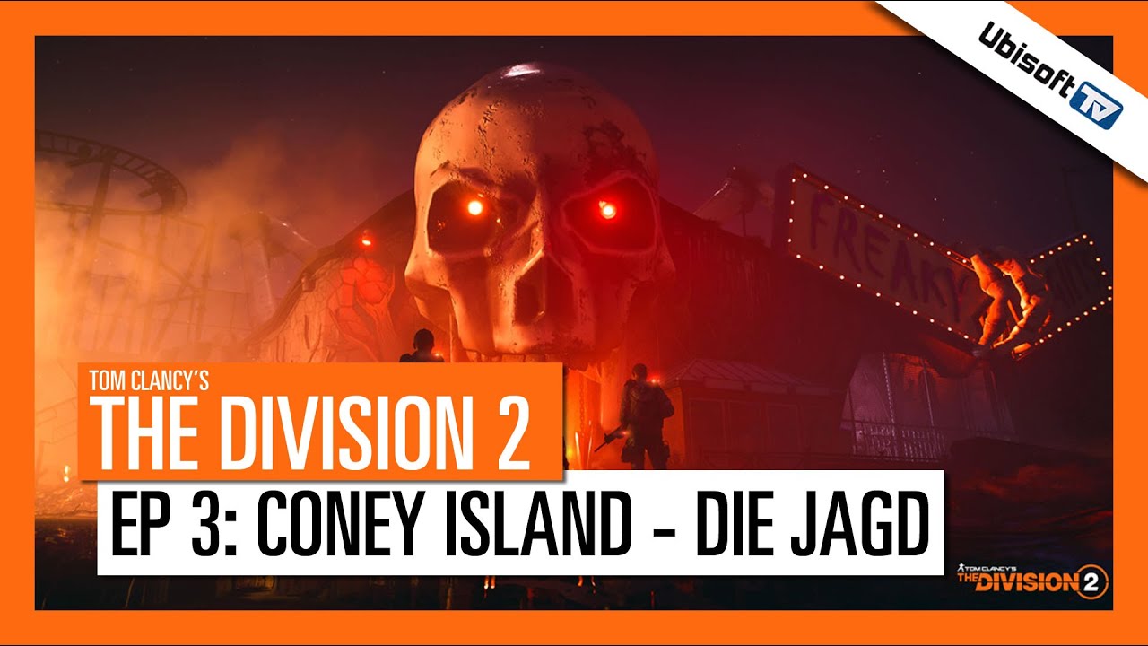 The Division 2: Episode 3 - Coney Island: Die Jagd - Angespielt | Ubisoft-TV [DE]
