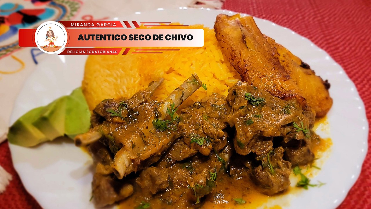 🇪🇨AUTENTICO SECO DE CHIVO♨️🍲🇪🇨