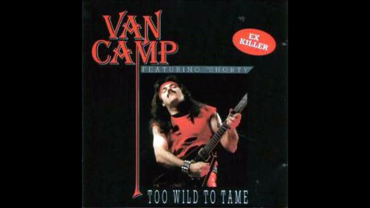 Van Camp Too Wild To Tame  full album 1988