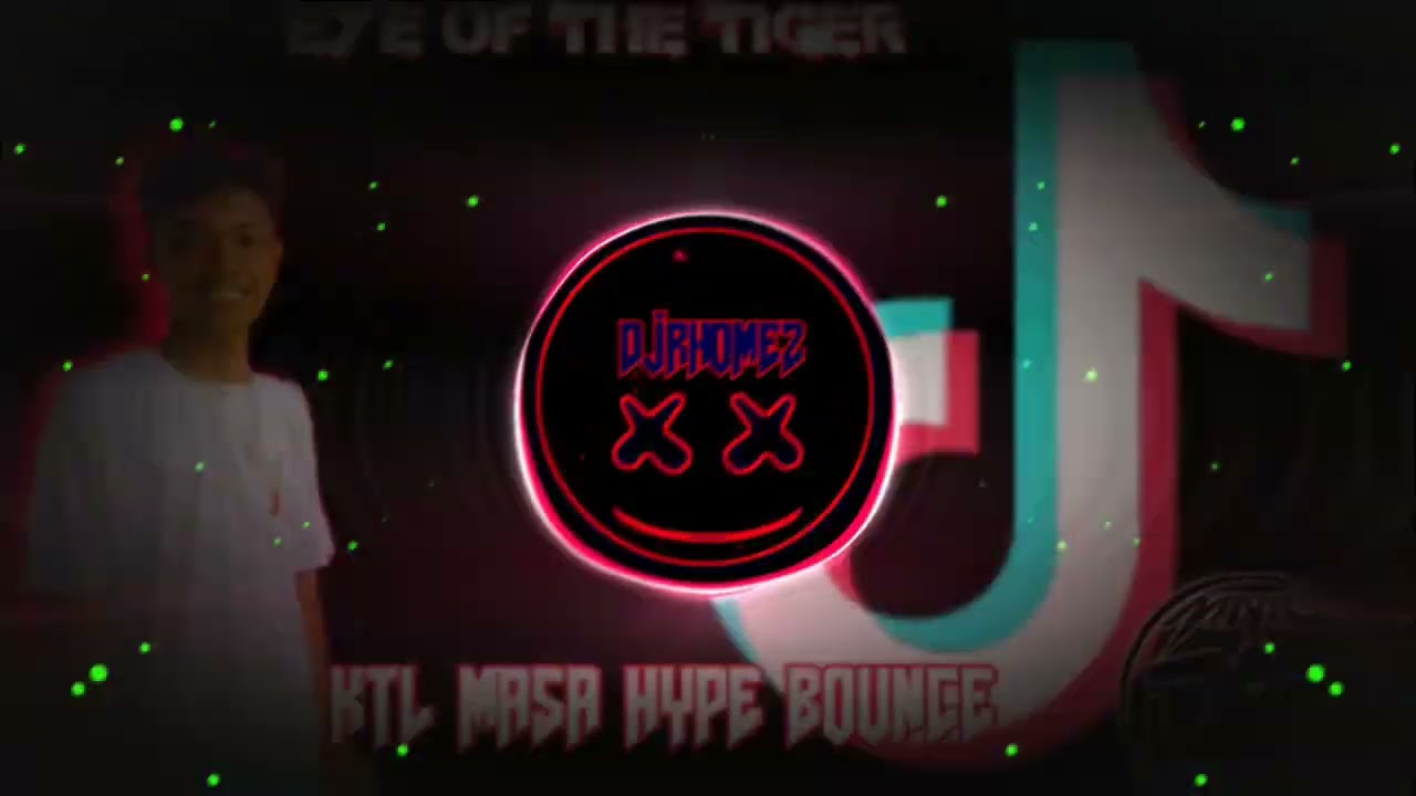 DJ RHOMEZ EYE OF THE TIGER (Survivor) KTL MASA HYPE BOUNCE 133BPM