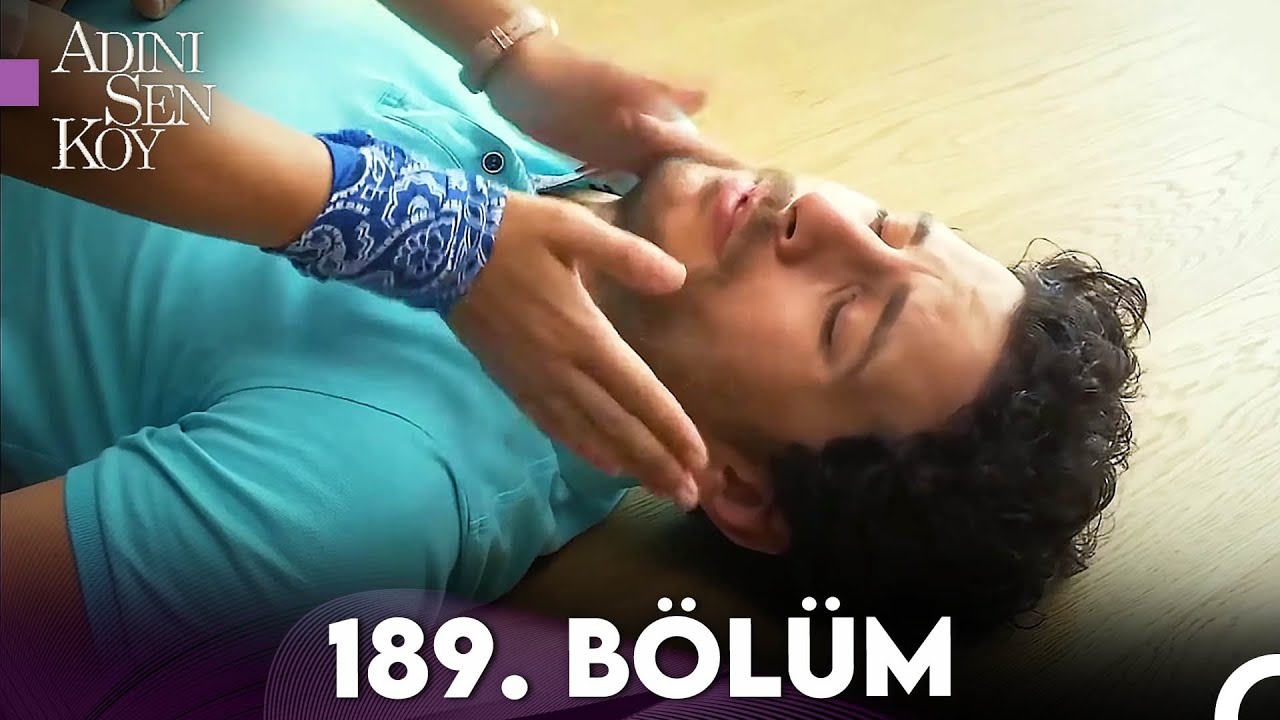 Adını Sen Koy 189. Bölüm (Uzun Versiyon)