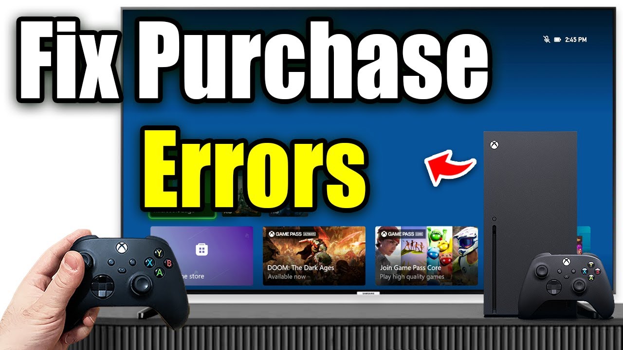 Как исправить ошибки покупки в Microsoft Store на Xbox Series X|S