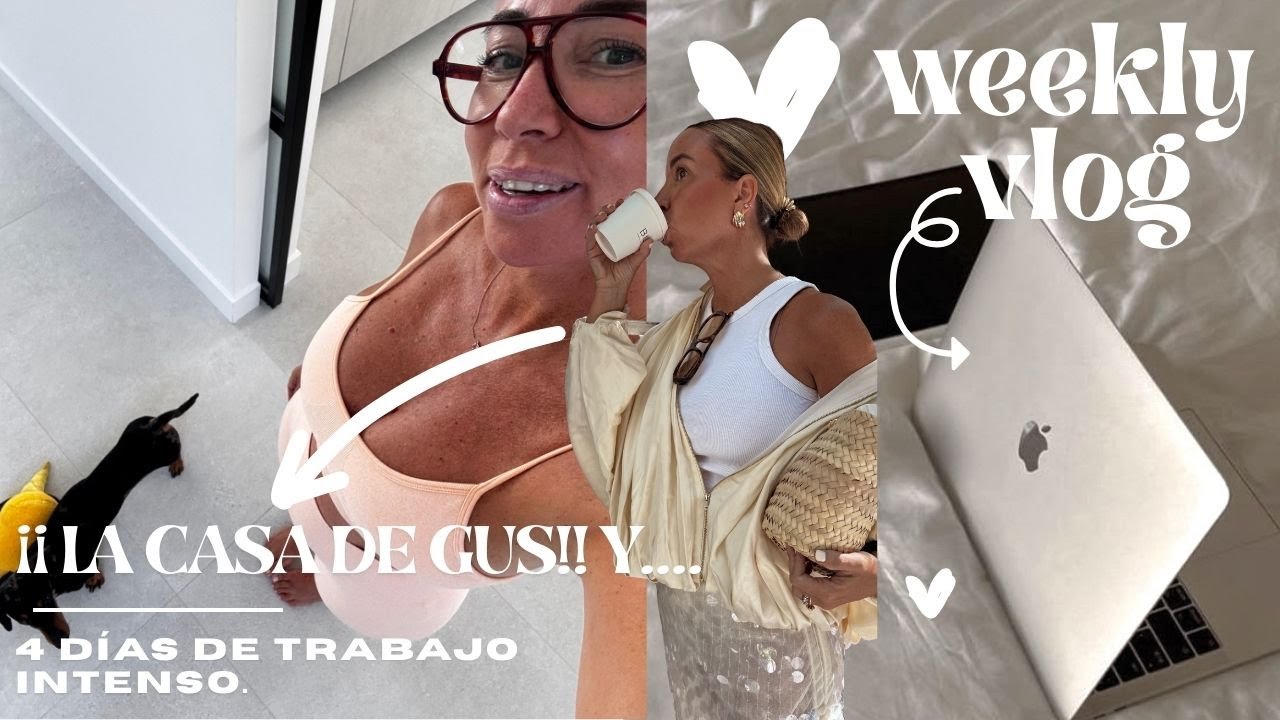 LA CASA DE GUS, MI MAKEUP DIARIO Y 4 DIAS DE TRABAJO INTENSO!!....