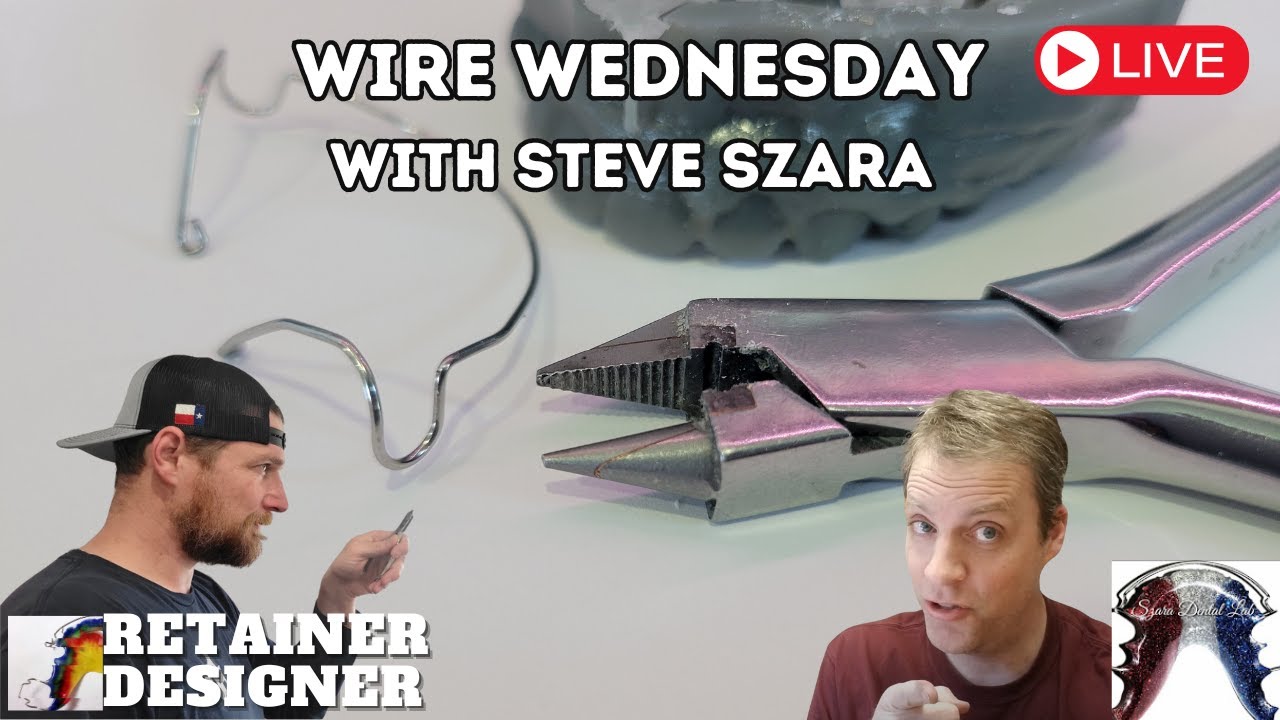 Wire Wednesday with Steve Szara of Szara Dental Lab