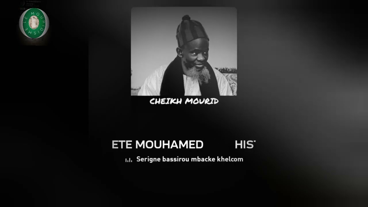Histoire du prophete mouhamed par s bassirou mbaké khelcom