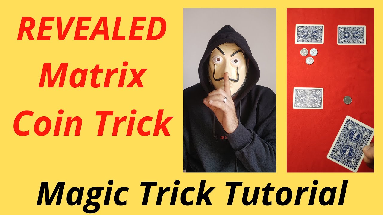 Revealed Matrix Coin Magic Trick - Magic Trick Tutorial
