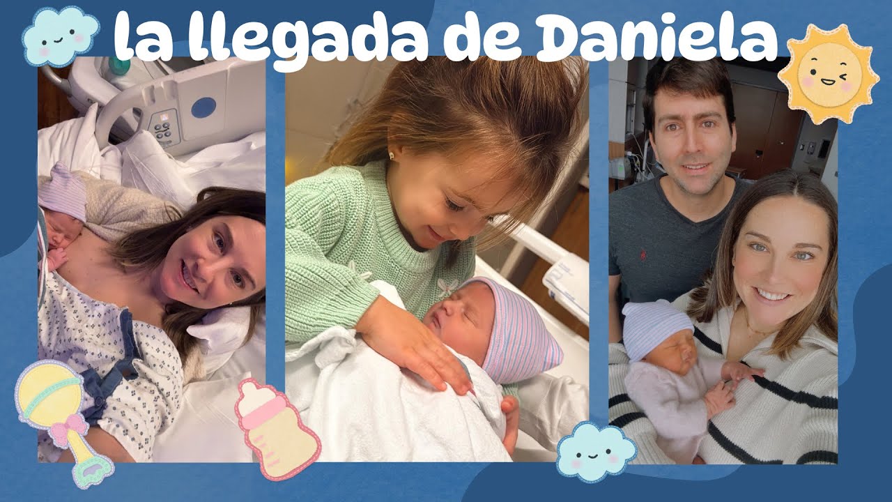 La llegada de la nueva integrante de nuestra familia baby Daniela (Nuestra Vida en Estados Unidos🇺🇸)