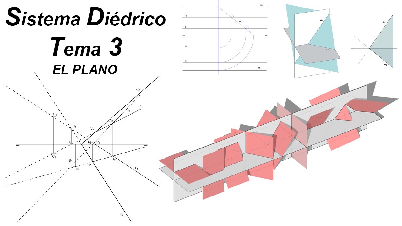 El Plano en Sistema Di&eacute;drico - Tema Completo 3