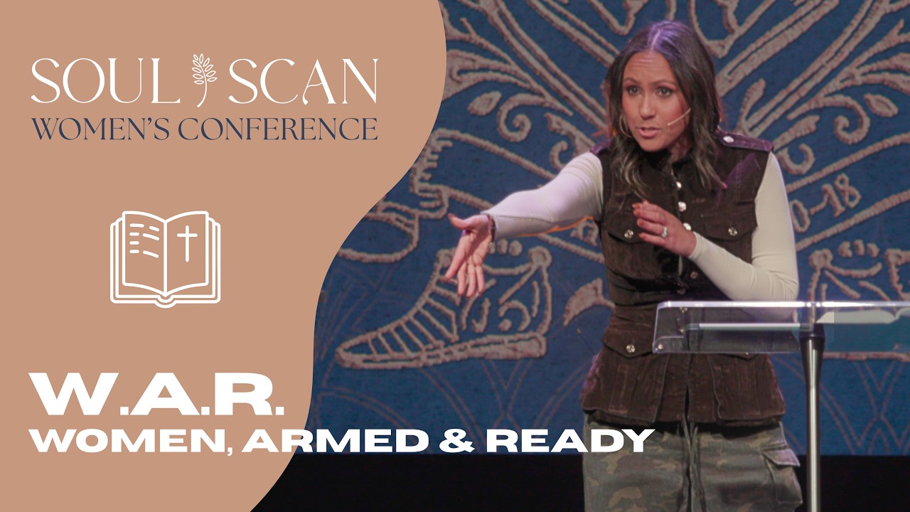 Women, Armed & Ready | Vanesa Alcantara | Soul Scan Women's Conference