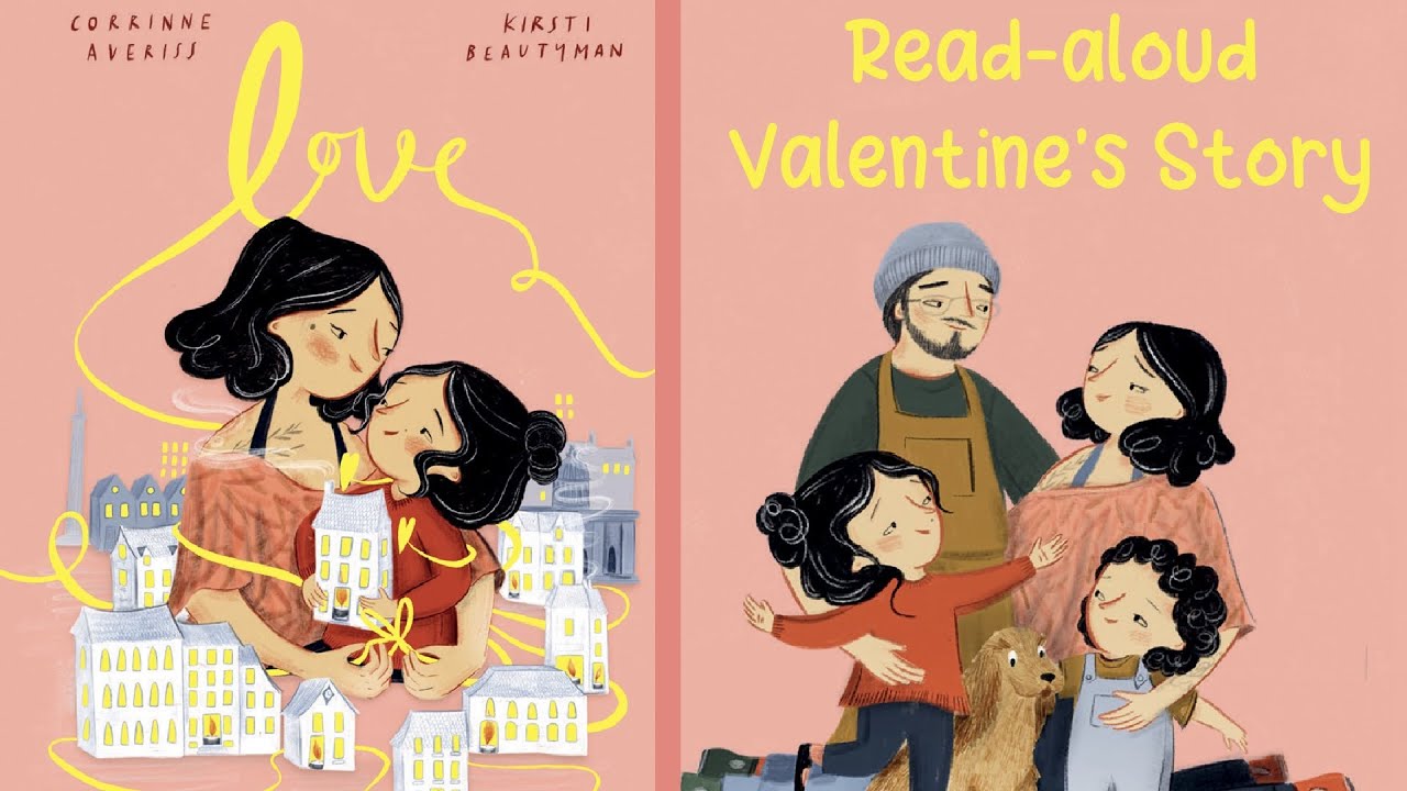 Kids Book Read: LOVE by Corrinne Averiss | Valentines Stories for Kids
