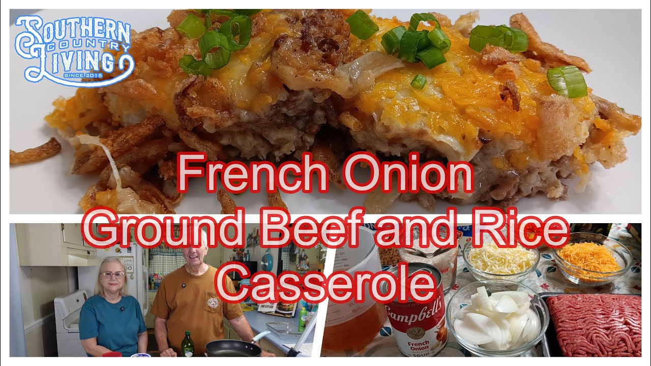 French Onion Ground Beef and Rice Casserole