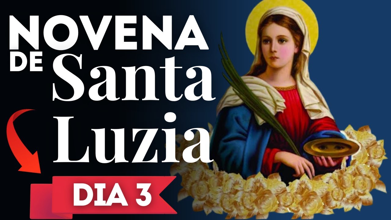 Novena de Santa Luzia | Terceiro dia