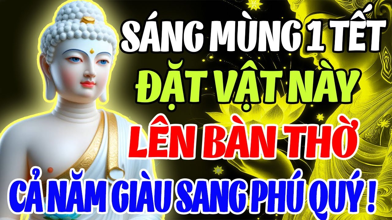 Đúng Mùng 1 Tết: Đặt Vật Này Lên Ban Thờ Thắp Hương – Cả Năm May Mắn, Giàu Sang Phú Quý