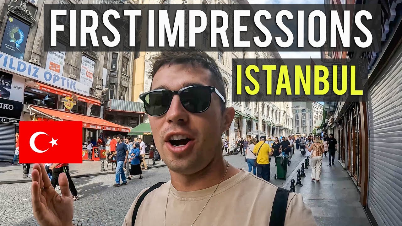 First Impressions of Istanbul Turkey 🇹🇷