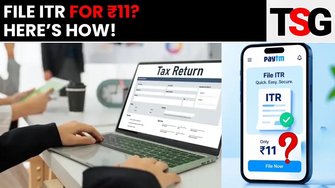 Подача налоговой декларации всего за ₹11? Новое предложение Paytm и ClearTax: разбор | TSG