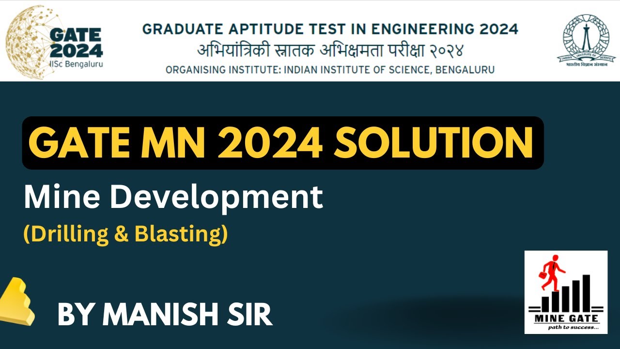 GATE:2024 Mine Development (Drilling & Blasting)