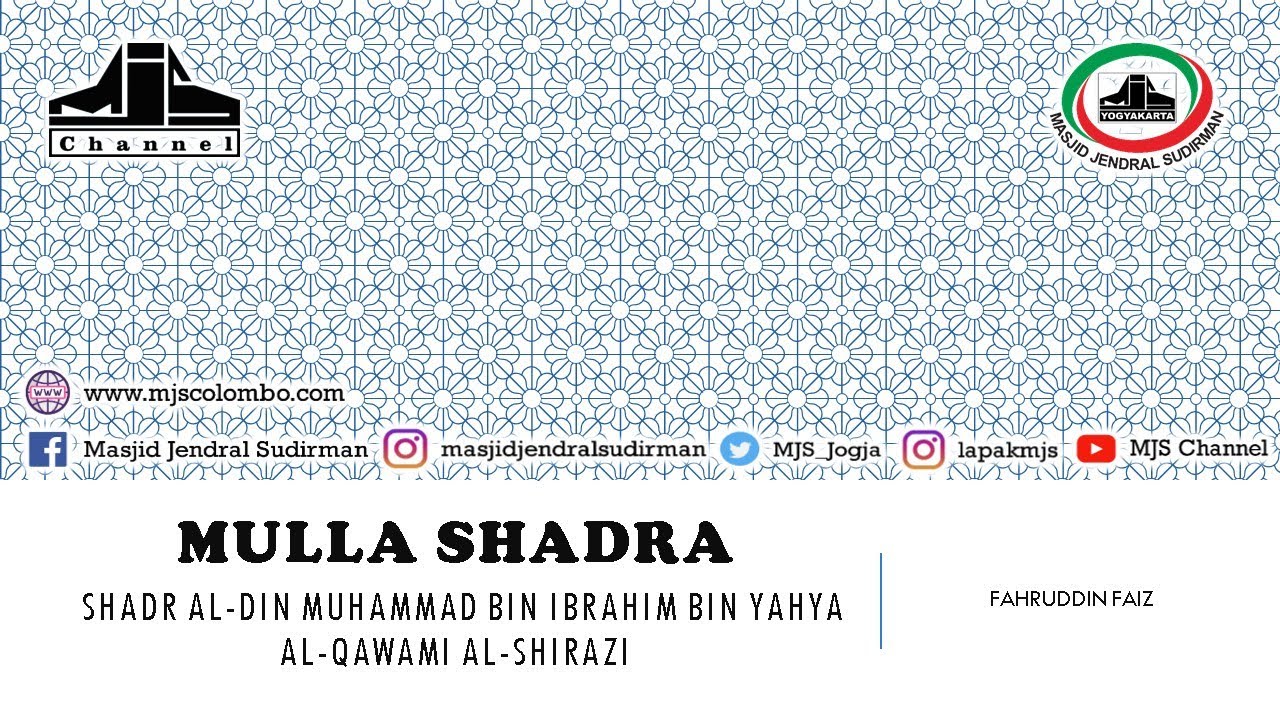 Ngaji Filsafat 58 : Mulla Shadra