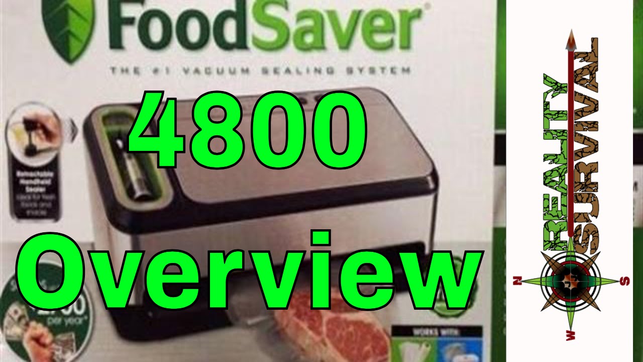 Food Saver 4800 Series Overview