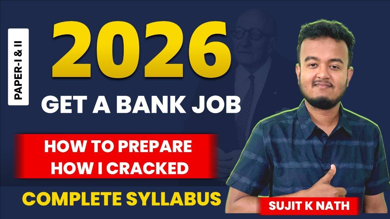 2026 ত Bank Exam ৰ বাবে কিদৰে Preparation কৰিব || IBPS , SBI, RRB PO/Clerk