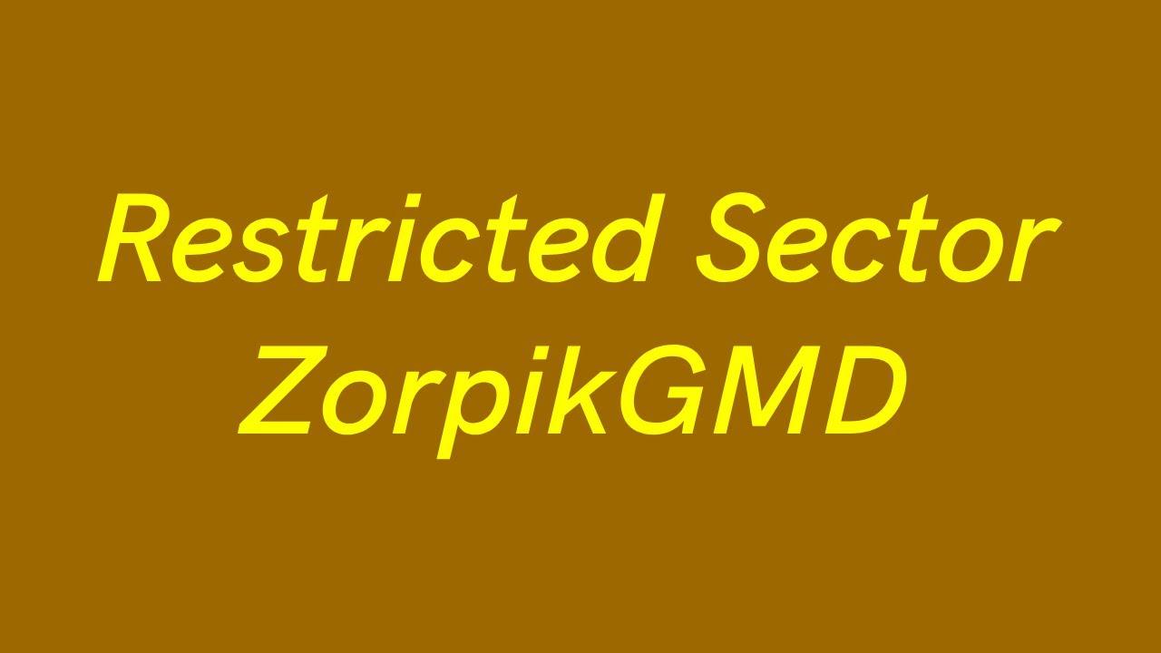Restricted Sector Showcase