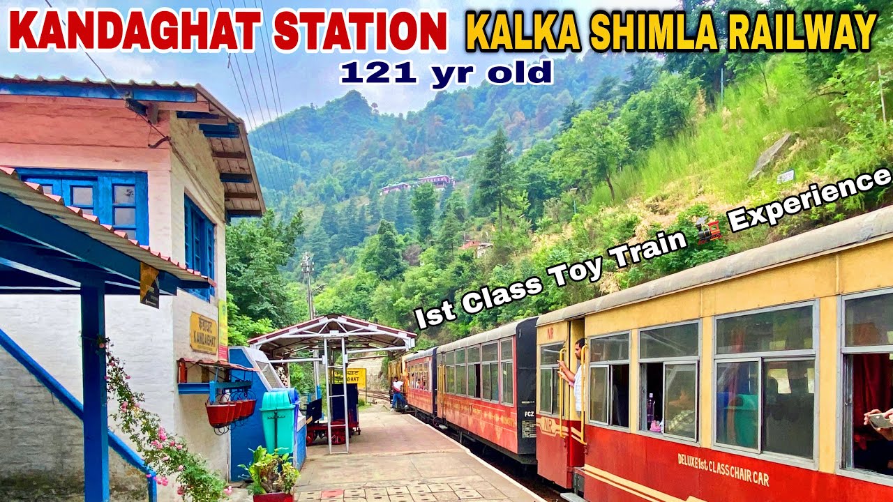 Kandaghat Station | 1st Class Toy Train Experience Full Tour | 121yr old Kalka Shimla Railways