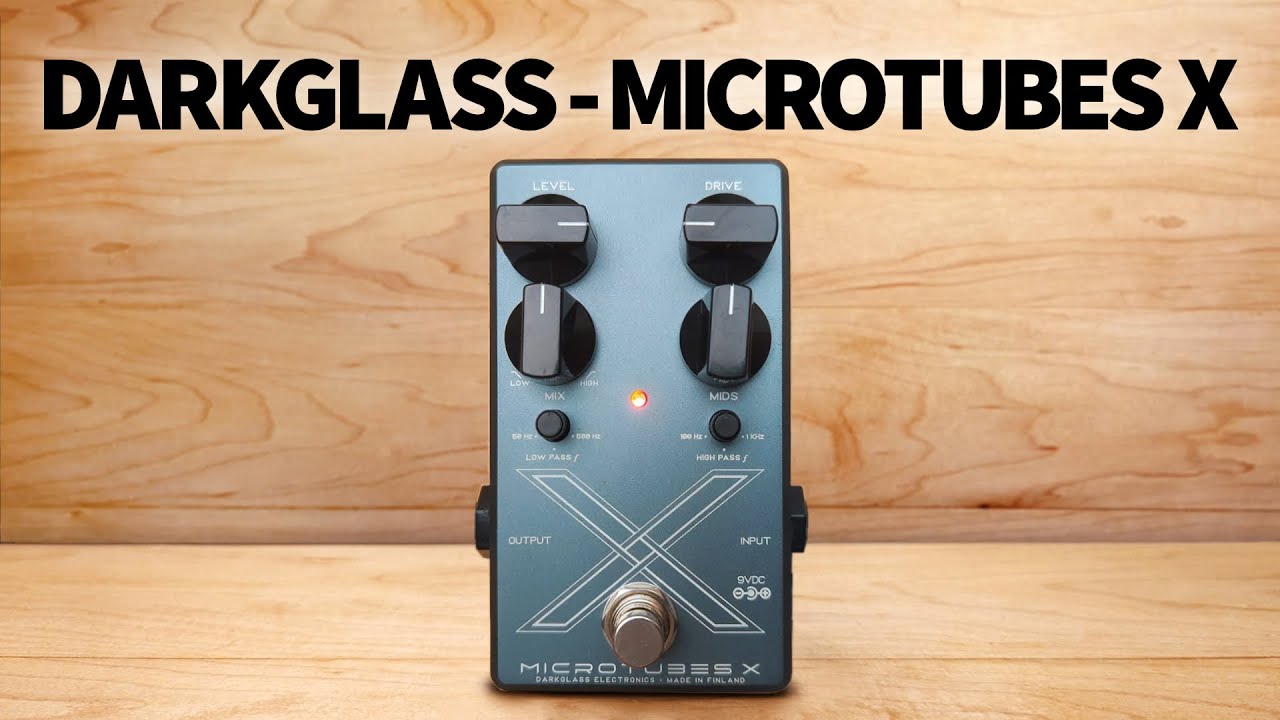 Darkglass - Microtubes X