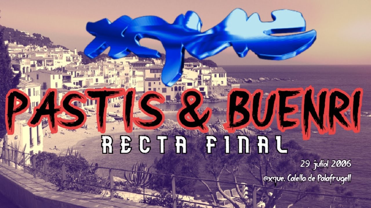 ▶ Recta final Pastis & Buenri 🔥 SESIÓN XQUE 2006 ⚠️ ATENCIÓN Mezcla FINAL y Discurso de DJ PASTIS ⚠️