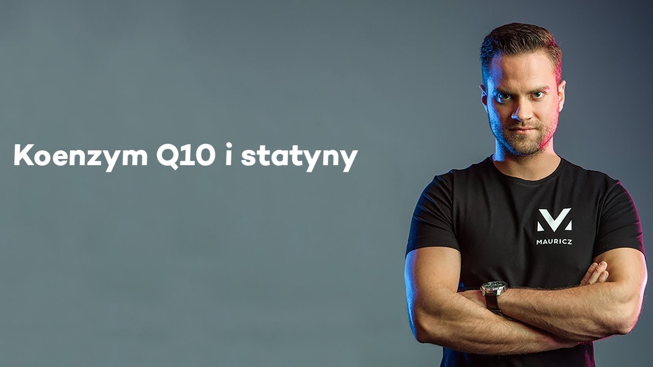 Koenzym Q10 i statyny | Jakub Mauricz